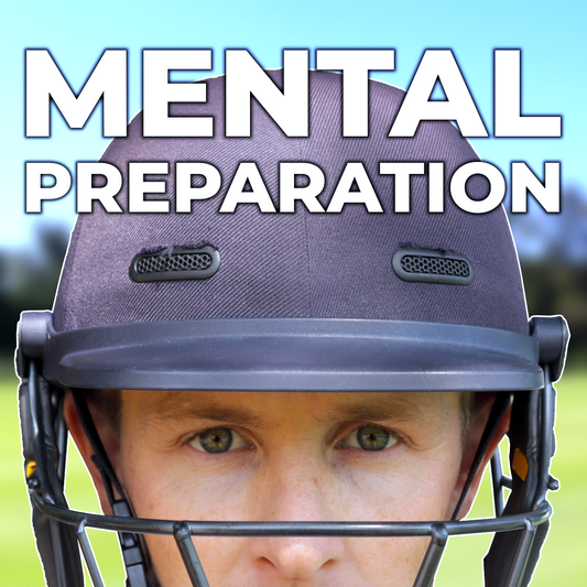 Mastering the Mind - Mental Preparation for Cricket Players